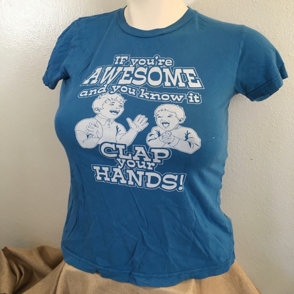 Awesome And You Know Goodie Two Sleeves T-shirt
